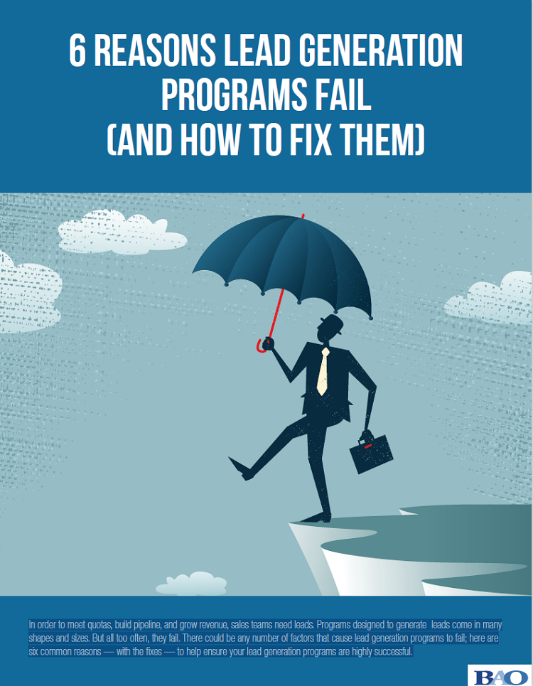 6 Reasons Lead Generation Programs Fail BAO (By Appointment Only)